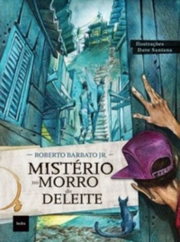 Mistério no Morro do Deleite