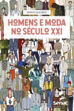 Homens e moda no século XXI