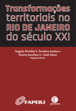 Transformações territoriais no Rio de Janeiro do Século XXI
