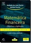 Matemática Financeira - Objetiva e Aplicada - Ed. Compacta