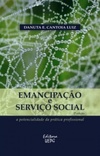 EMANCIPAÇÃO E SERVIÇO SOCIAL