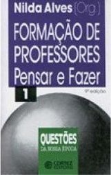 Formação de Professores: Pensar e Fazer