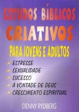 Estudos Bíblicos Criativos para Jovens e Adultos