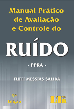 Manual prático de avaliação e controle do ruído: PPRA