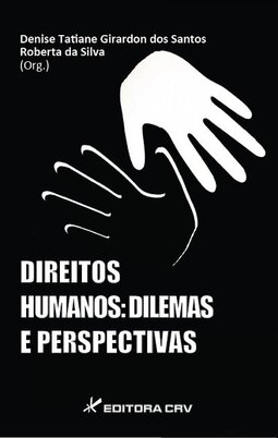 Direitos humanos: dilemas e perspectivas