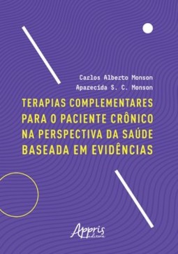 Terapias complementares para o paciente crônico na perspectiva da saúde baseada em evidências