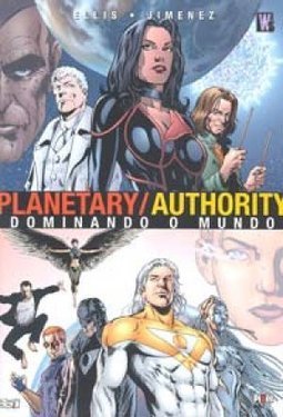 Planetary/Authority : Dominando o Mundo
