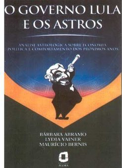 O Governo Lula e os Astros