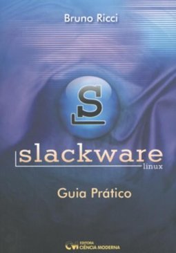 Slackware: Guia Prático