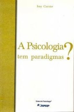 A Psicologia Tem Paradigmas?