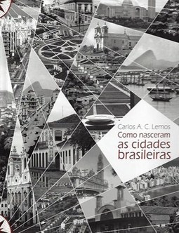 COMO NASCERAM AS CIDADES BRASILEIRAS