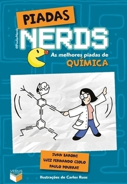 Piadas Nerds: As Melhores Piadas De Química