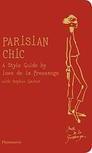 Parisian Chic: A Style Guide: A Style Guide by Ines de la Fressange