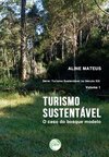 Turismo sustentável: o caso do bosque modelo