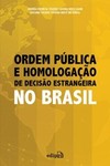 Ordem pública e homologação de decisão estrangeira no Brasil