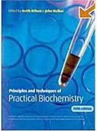 Principles and Techniques of Practical Biochemistry - Importado