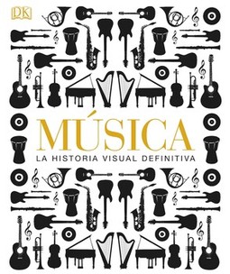 Musica: La Historia Visual Definitiva