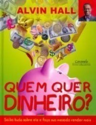 Quem Quer Dinheiro ?