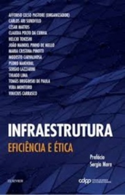 Infraestrutura: eficiência e ética