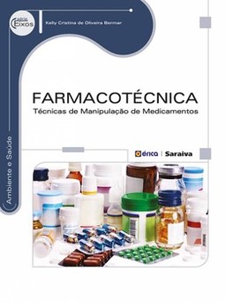 Farmacotécnica: técnicas de manipulação de medicamentos