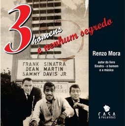 TRES HOMENS E NENHUM SEGREDO