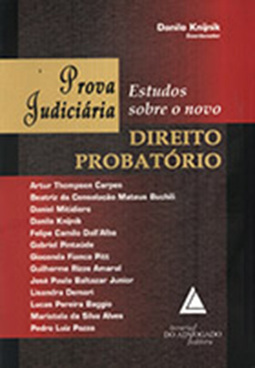 Prova judiciária: Estudos sobre o novo direito probatório