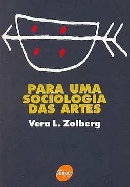 Para uma Sociologia das Artes