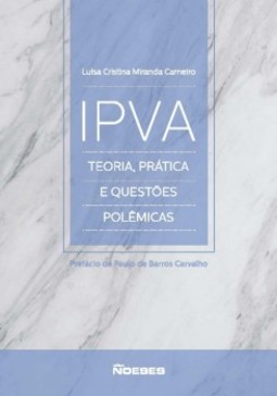 IPVA: teoria, prática e questões polêmicas