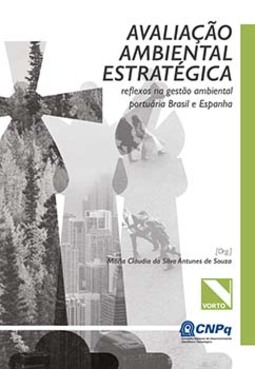 Avaliação ambiental estratégica: reflexos na gestão ambiental portuária Brasil e Espanha
