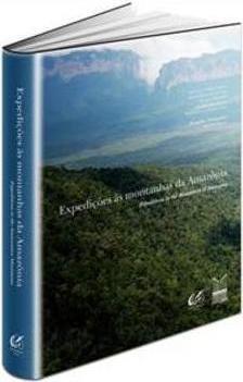 EXPEDIÇOES AS MONTANHAS DA AMAZONIA