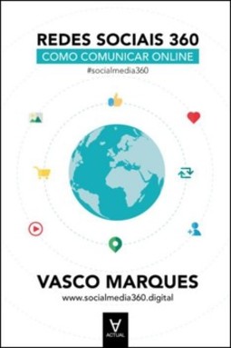 Redes sociais 360: como comunicar online