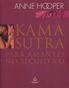 Kama Sutra: para Amantes no Século 21