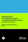 Sistema Único de Assistência Social no estado do Rio de Janeiro: Experiências locais