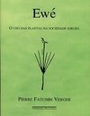 Ewé: o Uso das Plantas na Sociedade Iorubá