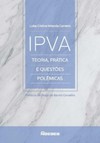 IPVA: teoria, prática e questões polêmicas