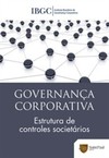 Governança corporativa: estrutura de controles societários
