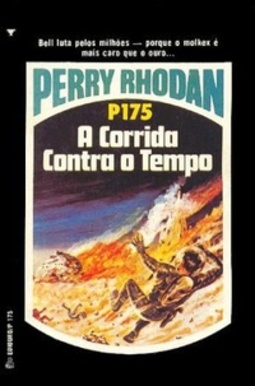 A Corrida Contra o Tempo  (Perry Rhodan #175)