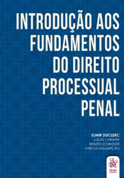Introdução aos fundamentos do direito processual penal