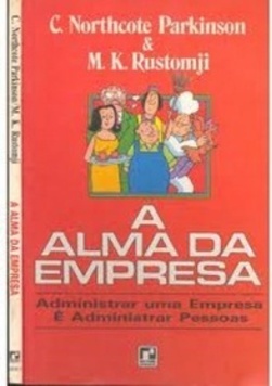 Business is People - A ALMA DA EMPRESA 