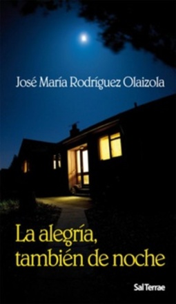 La alegría, también de noche