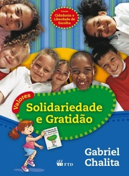 Valores - Solidariedade e gratidão