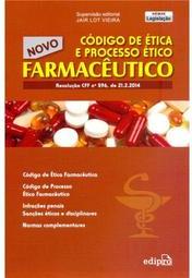 Código de Ética e Processo Ético Farmacêutico