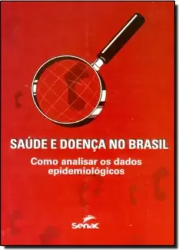 Saude E Doenca No Brasil