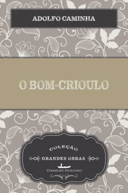O bom-crioulo