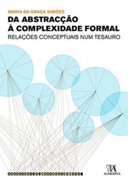 Da abstracção à complexidade formal: relações conceptuais num tesauro