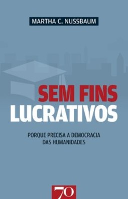 Sem fins lucrativos: porque precisa a democracia das humanidades