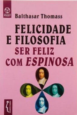 FELICIDADE e FILOSOFIA