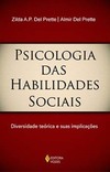 Psicologia das habilidades sociais: diversidade teórica e suas implicações