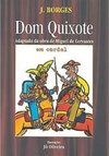 Don Quijote: Adaptado de la Obra de Miguel Cervantes en Cordel