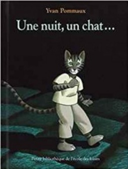 Une nuit, un chat... (Lutin Poche)